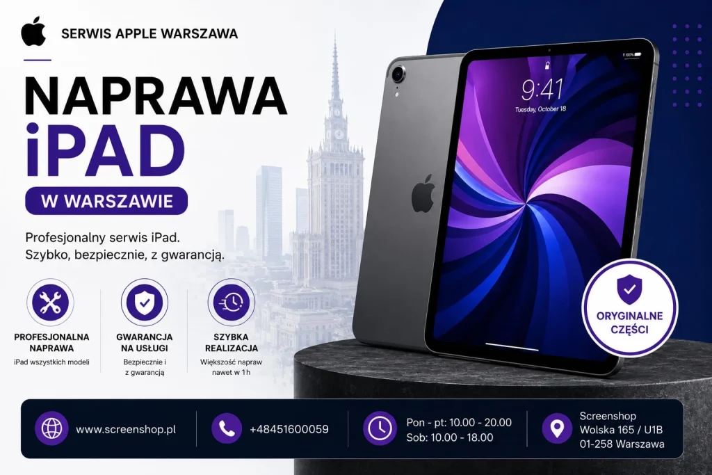 Naprawa iPad w Warszawie